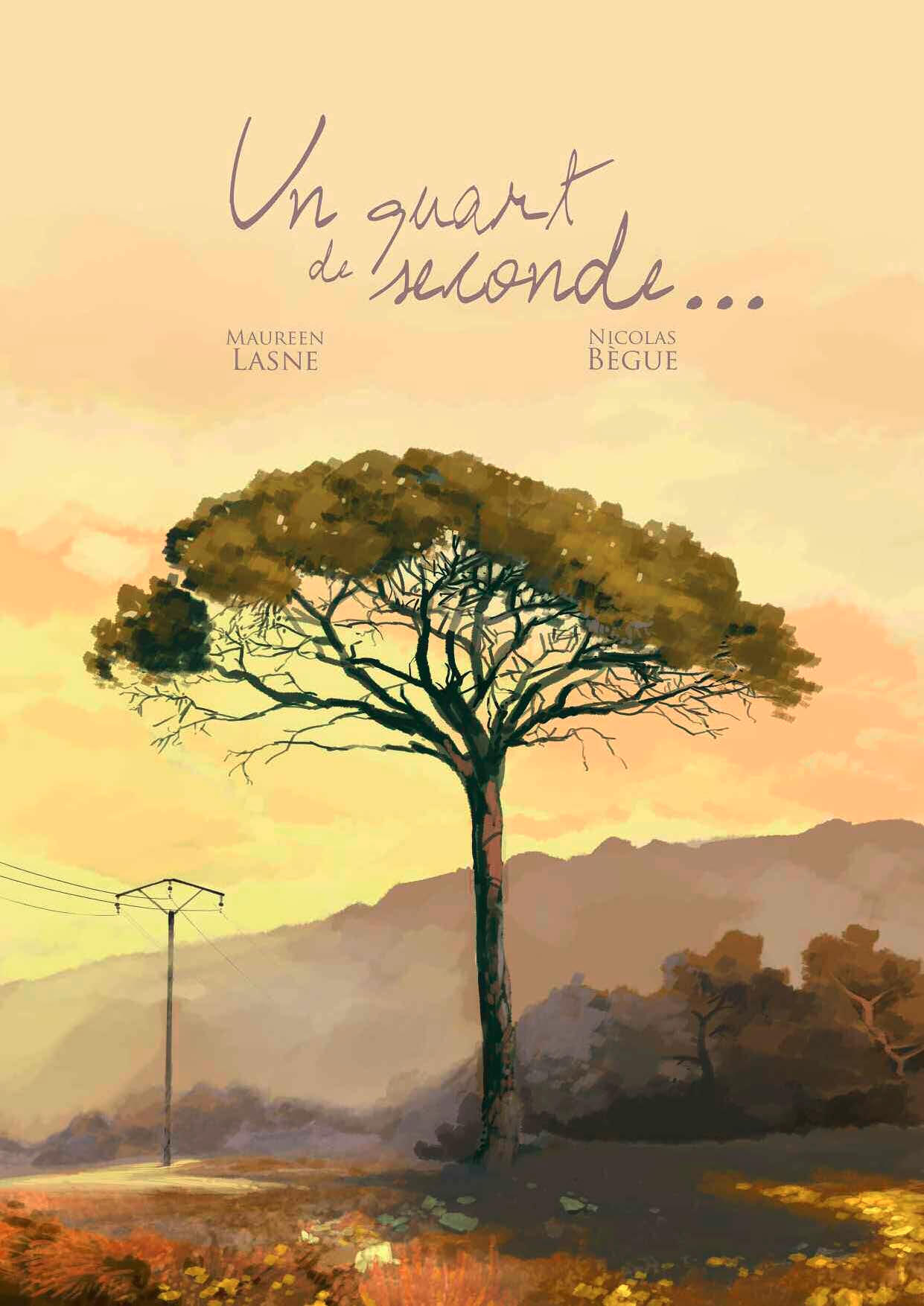 BD adulte-Un quart de seconde-Maureen Lasne-auteur BD-roman graphique-thriller-Nicolas Bègue